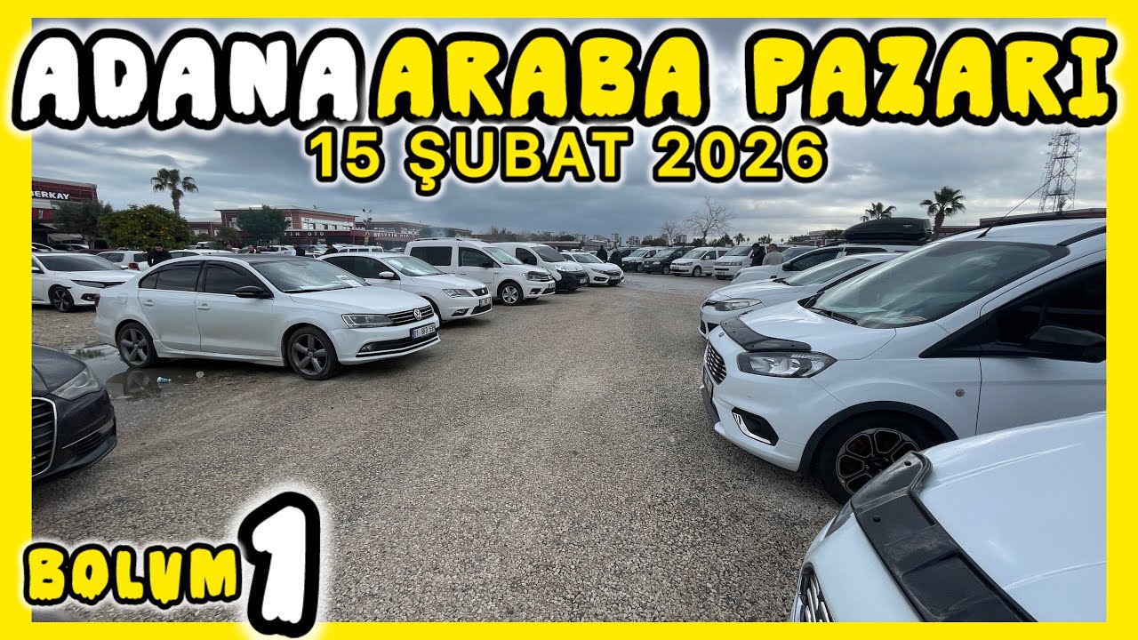 ADANA OTO PAZARI SAHİBİNDEN SATILIK ARABALAR 15 ŞUBAT 2026 2.EL ARABA FİYATLARI #otopazarı 1.BÖLÜM