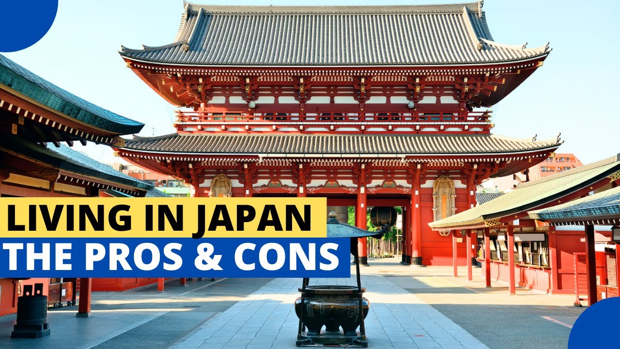 Living in Japan &ndash; The Pros and Cons