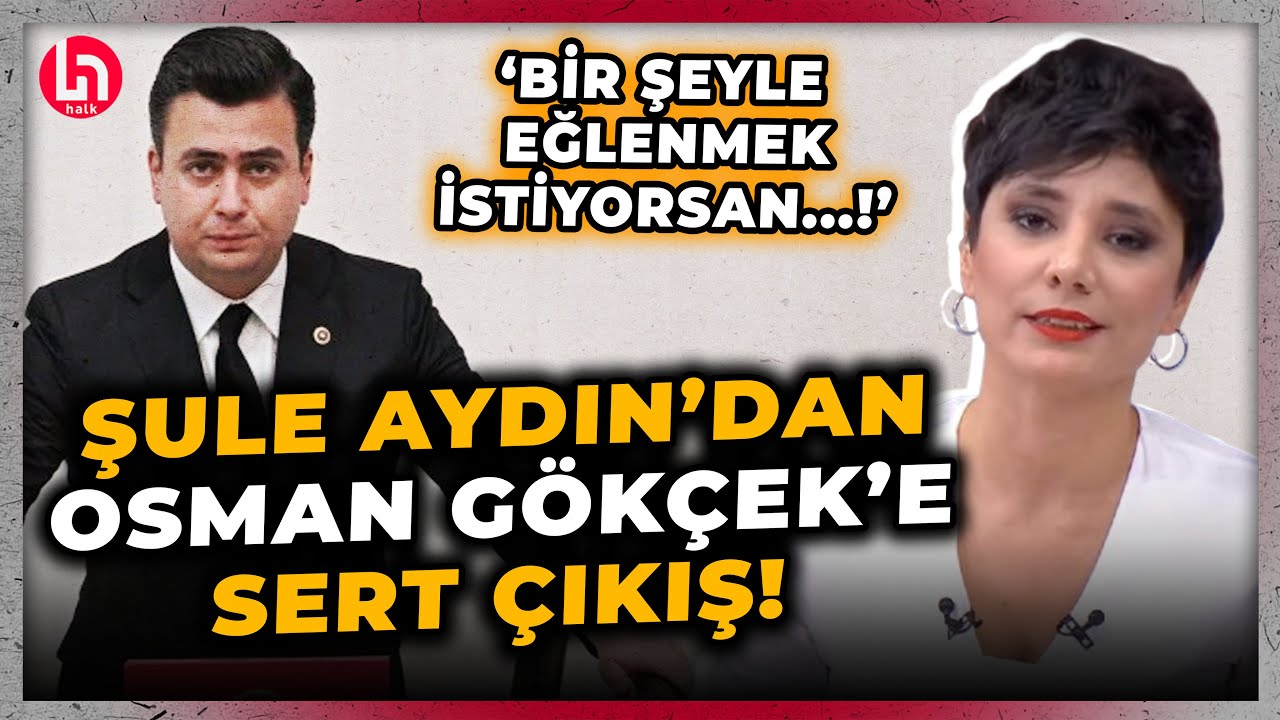 Osman Gökçek'in 'Yayına bağlayın da sizinle eğleneyim' sözlerine Şule Aydın'dan şok sözler!