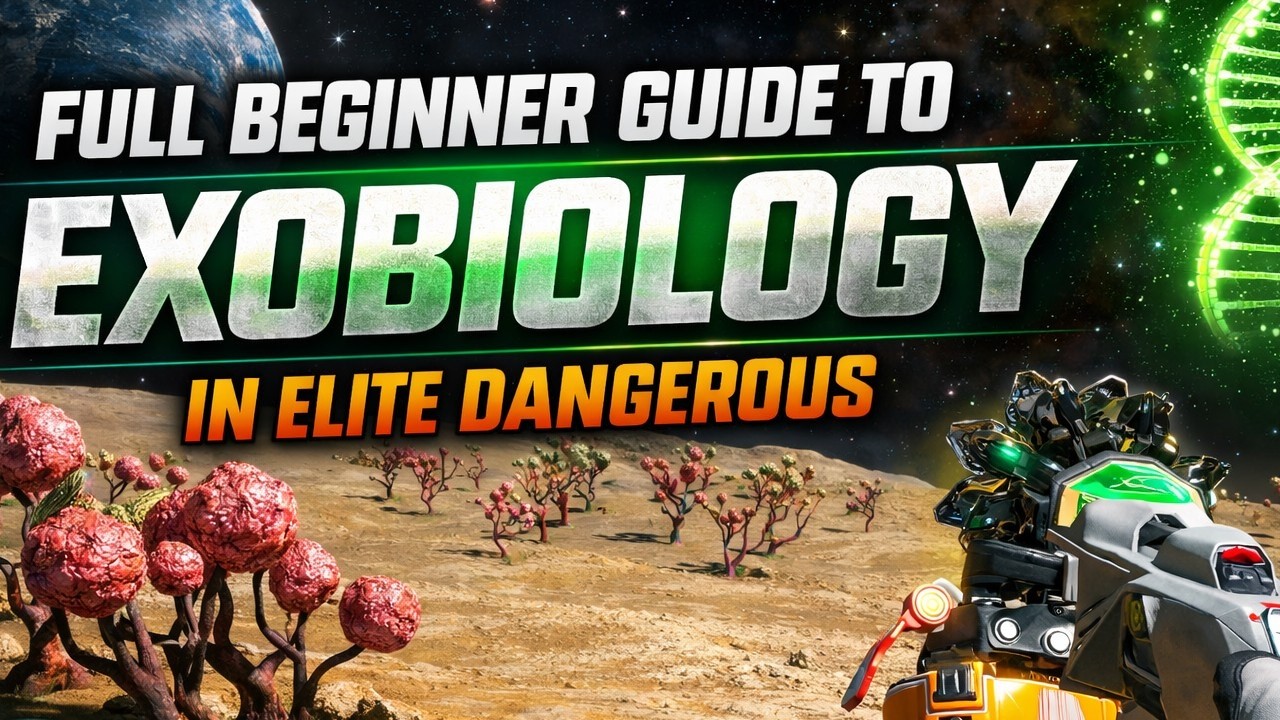 Elite Dangerous Exobiology Guide 2026 &ndash; Full Beginner Tutorial