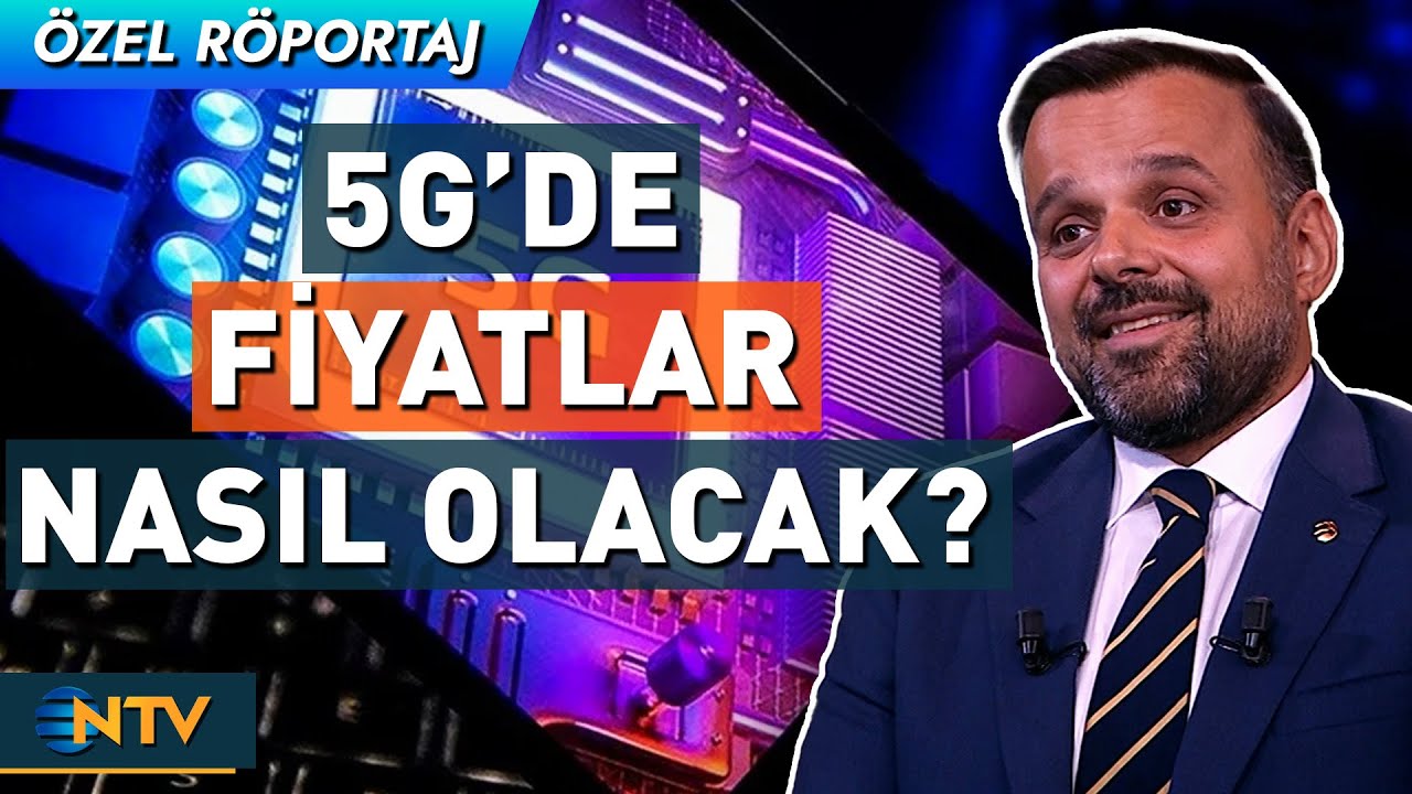 Turkcell Genel Müdürü, 5G Teknolojisi ile İlgili Merak Edilenleri NTV'ye Anlattı | NTV