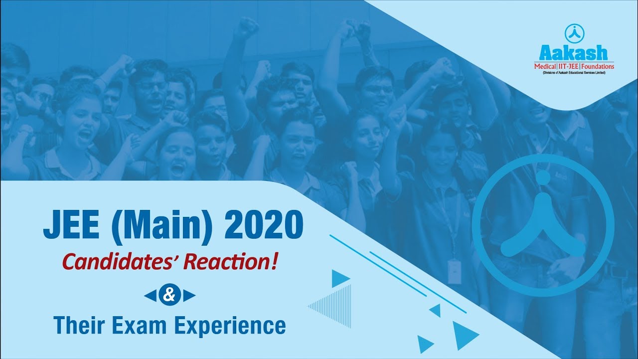Student sharing their reaction and experience related to JEE Main 2020.