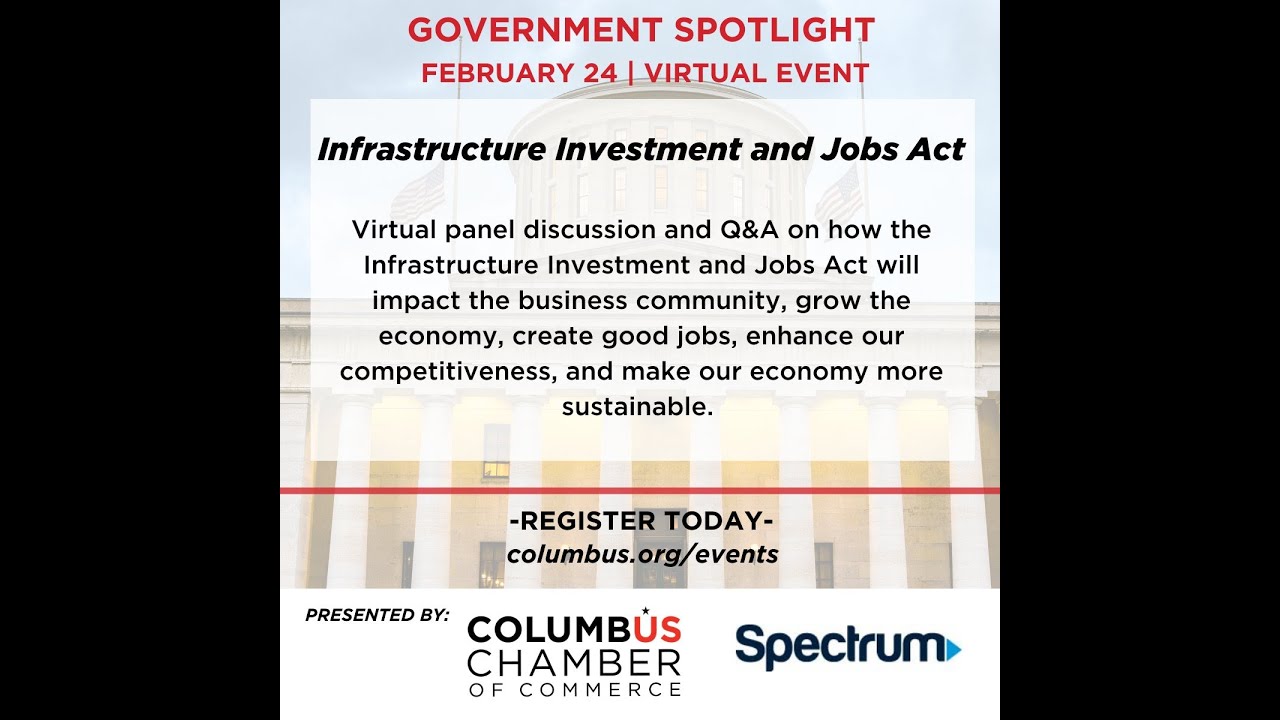 Government Spotlight | Infrastructure Investment and Jobs Act Discussion 02242022