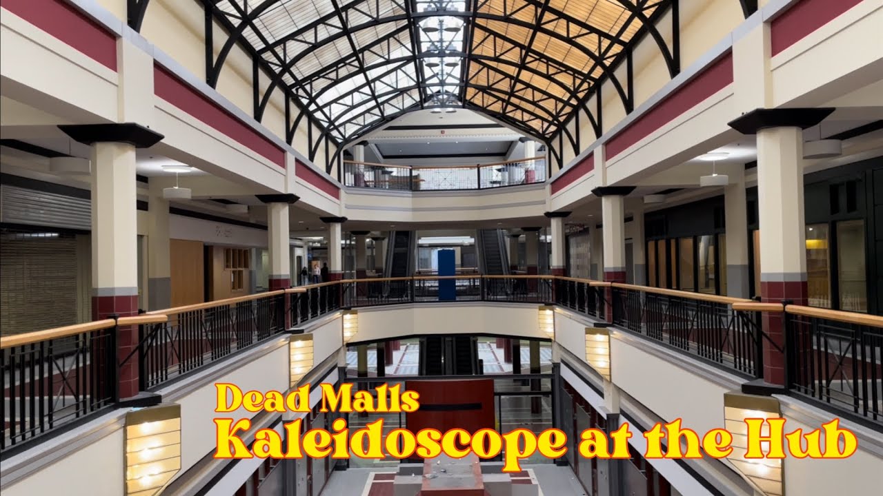 Dead Malls Season 3 Episode 5 - Kaleidoscope at the Hub