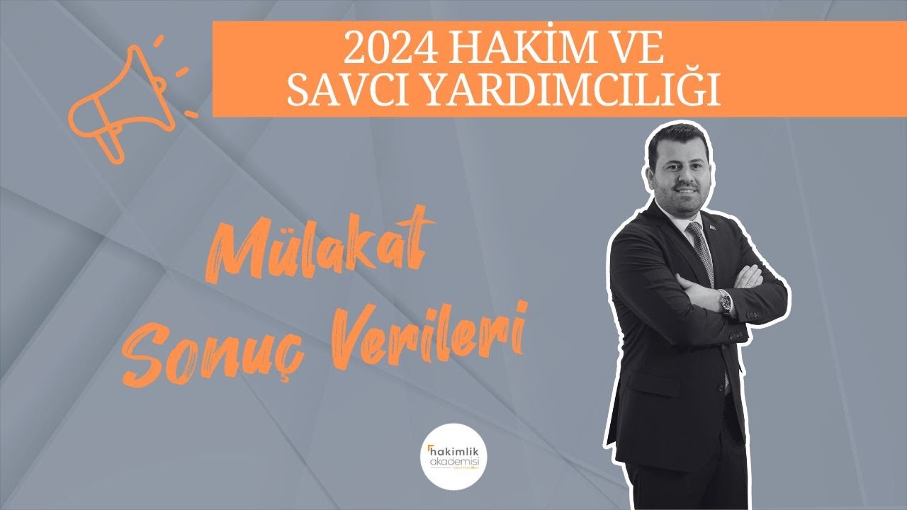 ERHAN HOCA 2024 HAKİM SAVCI YARDIMCILIĞI MÜLAKAT SONUÇ VERİLERİNİ AÇIKLADI!