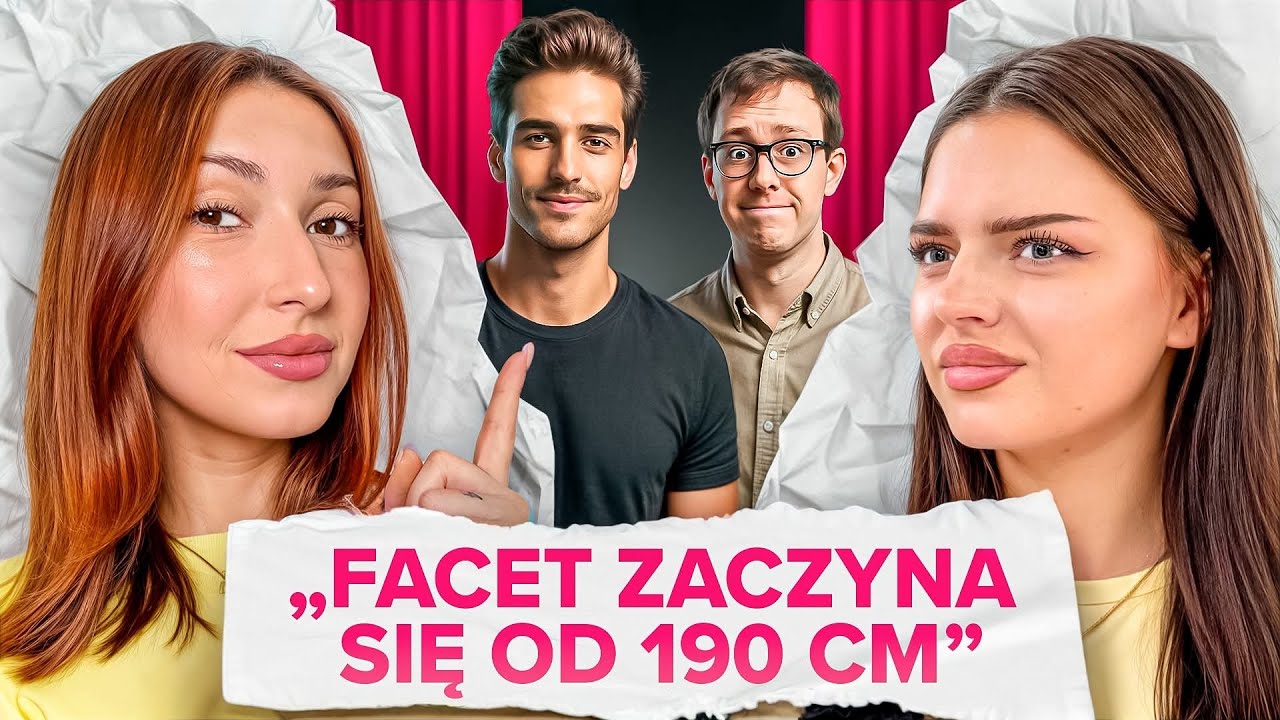 FACET ZACZYNA SIĘ OD 190 CM? WYGLĄD CZY CHARAKTER - CO JEST WAŻNIEJSZE?