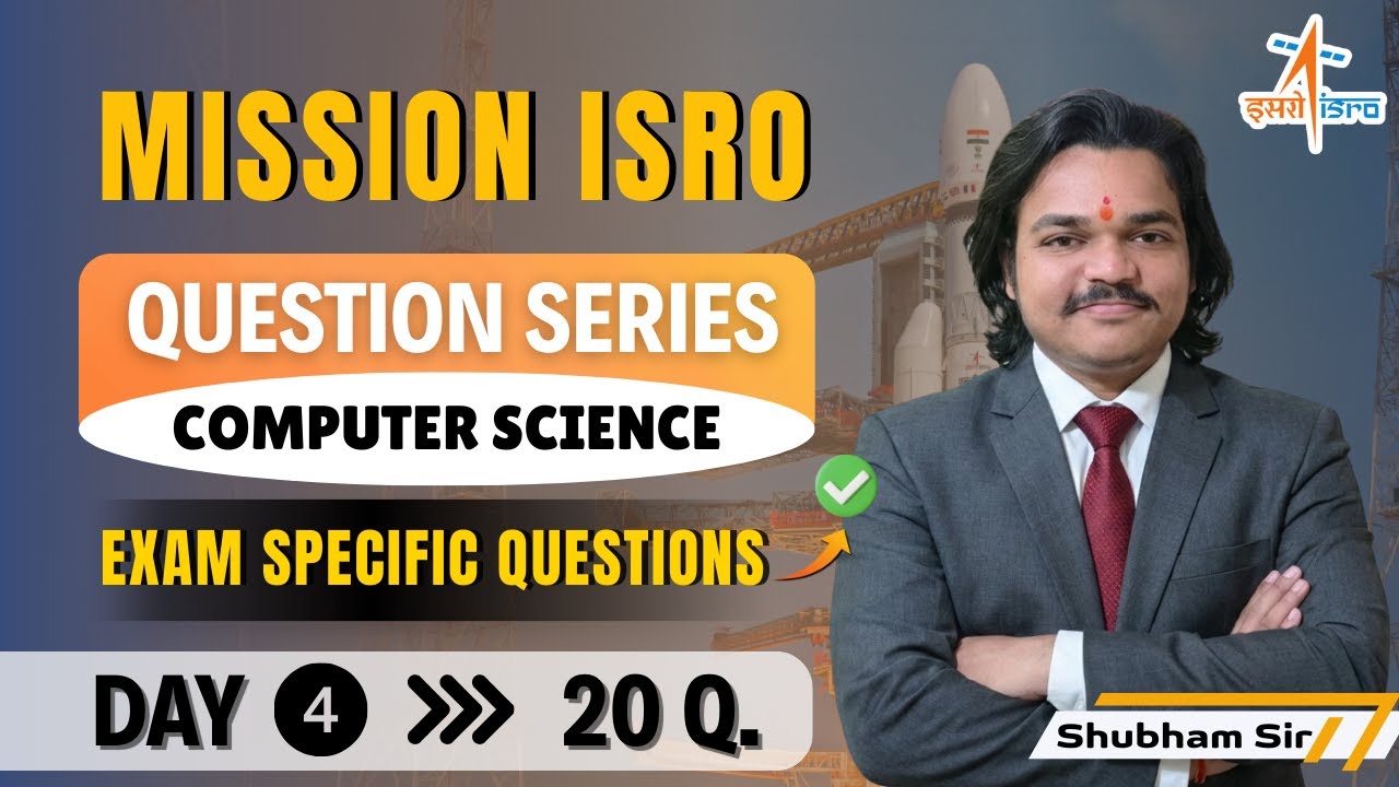 ISRO Technical Assistant CSE | Question Series Day 4 | PYQs + Most Expected Questions | Shubham Sir