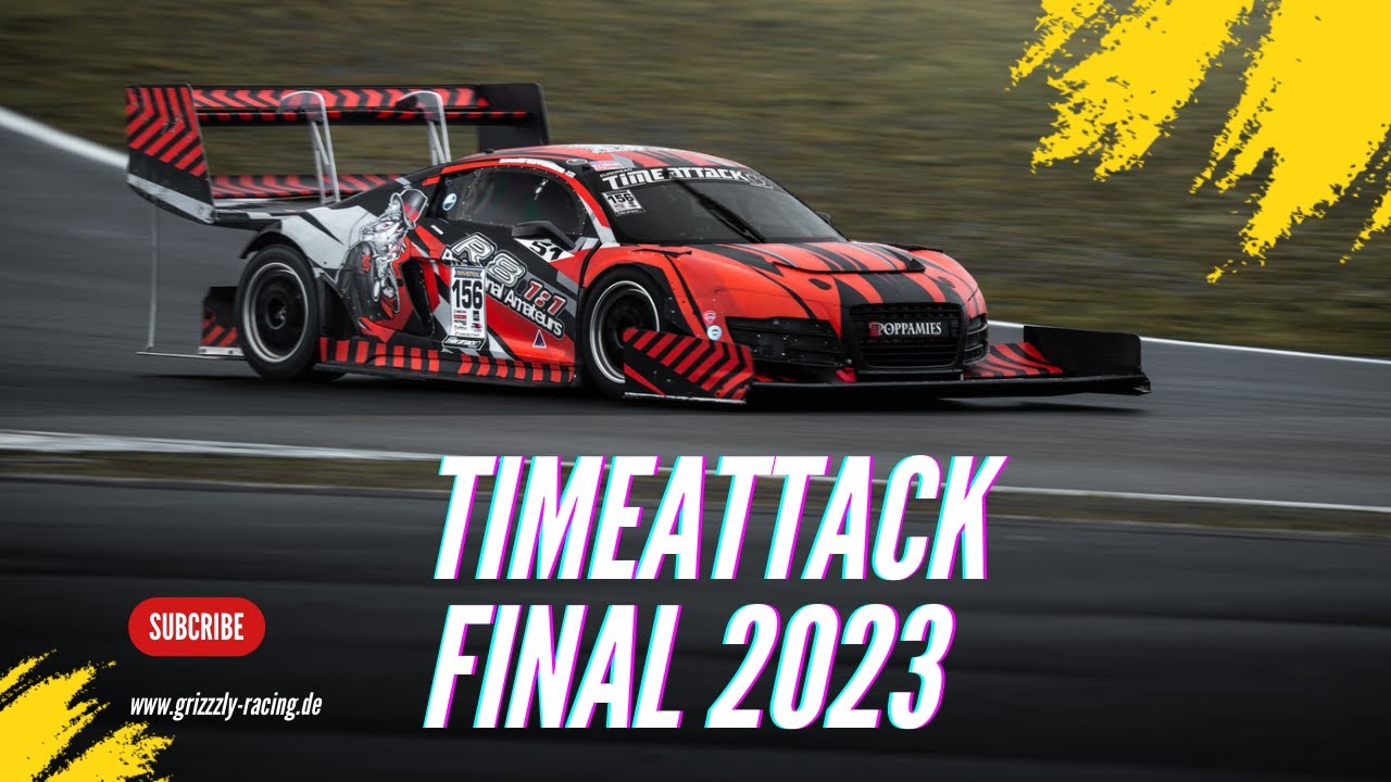 German & European TimeAttack  Finale & Saisonabschluss 2023 am Nürburgring