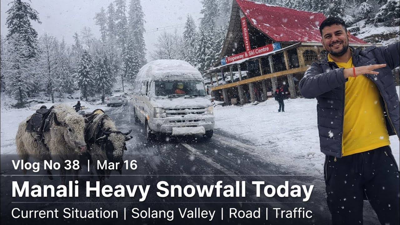 Manali Heavy Snowfall Live Today | Solang Valley Current Situation | Ground Report | Vlog No 38