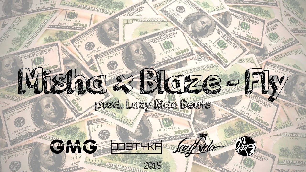 Misha x Blaze - Fly (prod. Lazy Rida Beats)