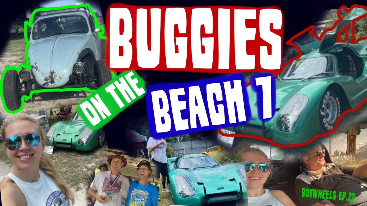 BUGGIES ON THE BEACH 7 |  THE LASER 917's FIRST SHOW | ROTWHEELS EP. 22