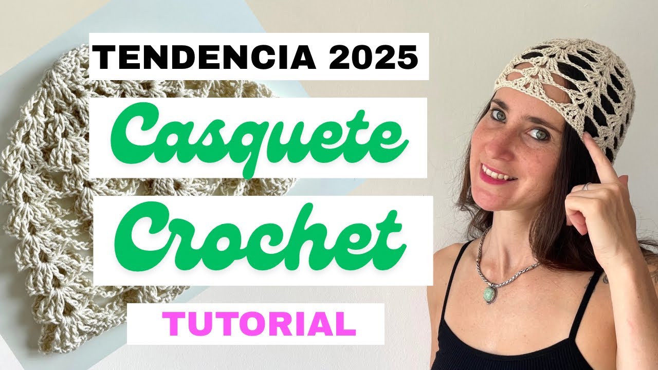 Casquete de crochet tutorial f&aacute;cil | Tendencia mesh hat 2025 (Copenhagen Fashion Week)