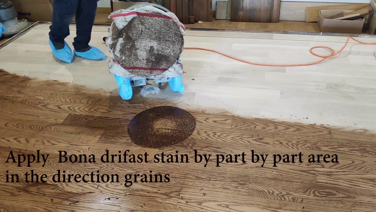 Bona Drifast Stain Application