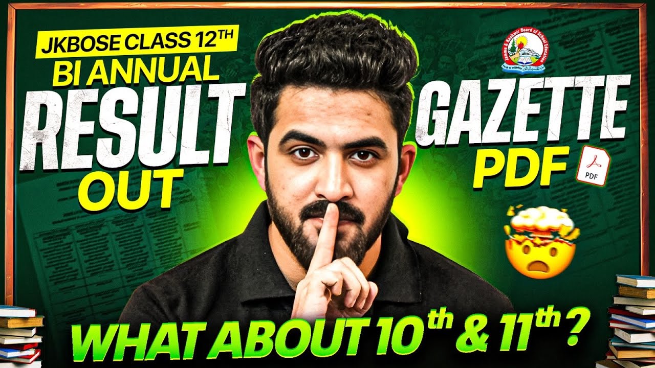 JKBOSE Class 12th Bi Annual Result Declared 😱 | Gazette Pdf 📄 | What About Class 10th & 11th?