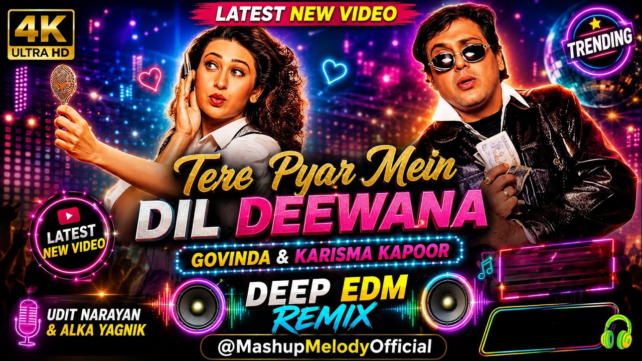 Tere Pyar Mein Dil Deewana Hai [4K] | DJ Remix | Govinda & Karishma Romantic Duet Dance | 90s