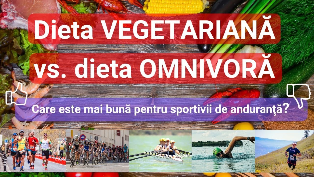 VEGETARIAN sau OMNIVOR? Care este mai bună solutie pentru sportivii de anduranţă?
