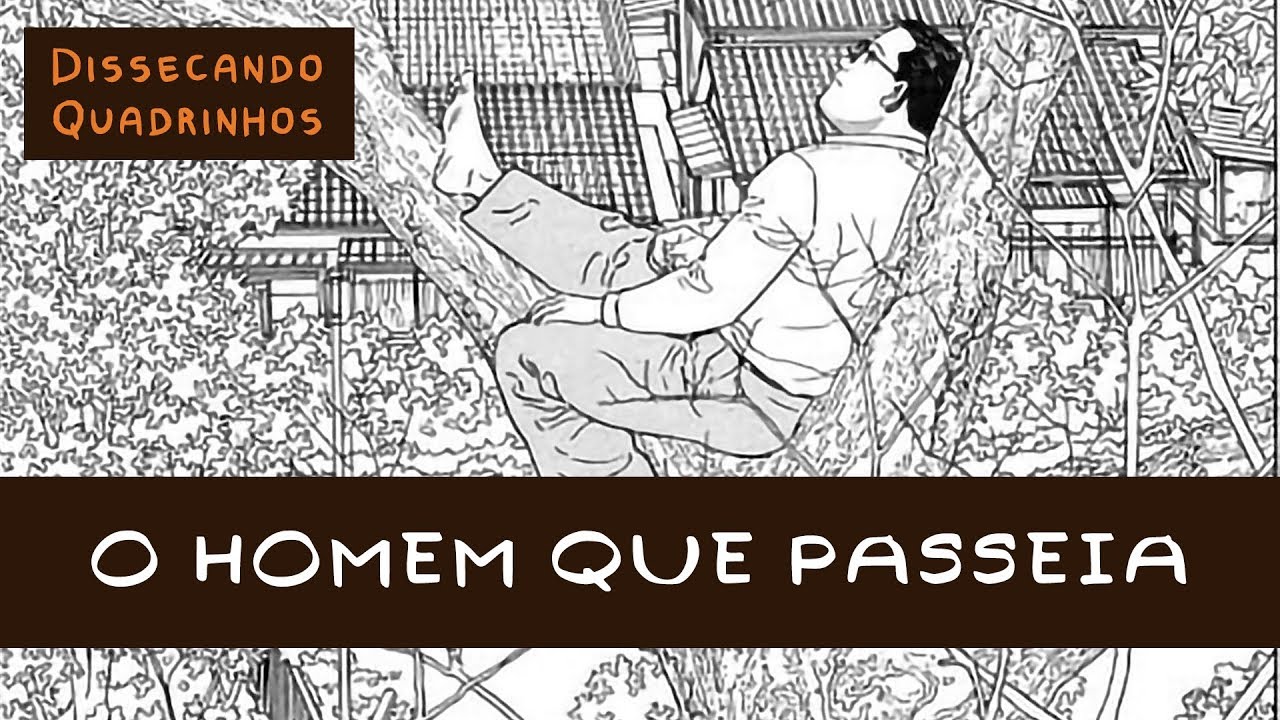 O HOMEM QUE PASSEIA de Jiro Taniguchi | Dissecando Quadrinhos