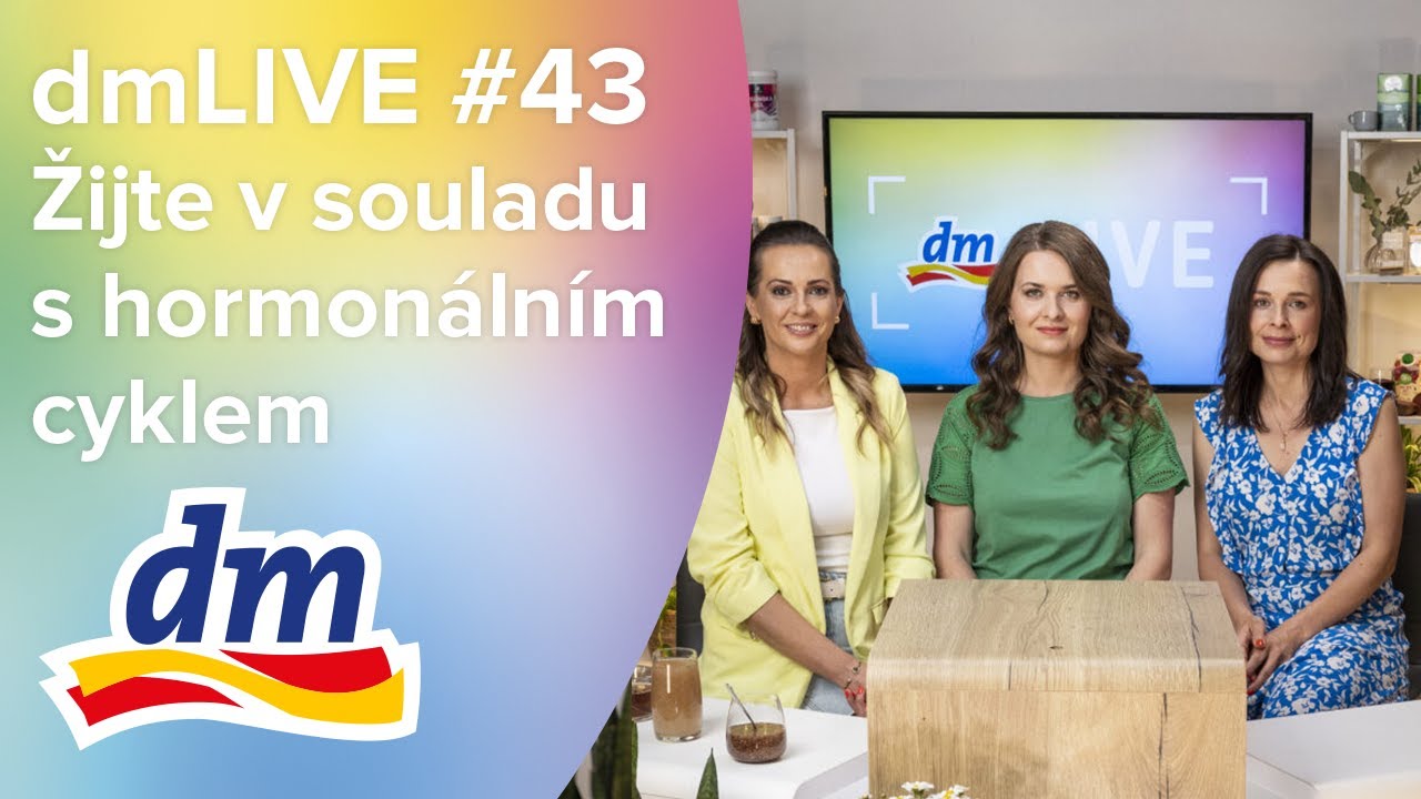 dmLIVE #43 Žijte v souladu s hormonálním cyklem | dm drogerie