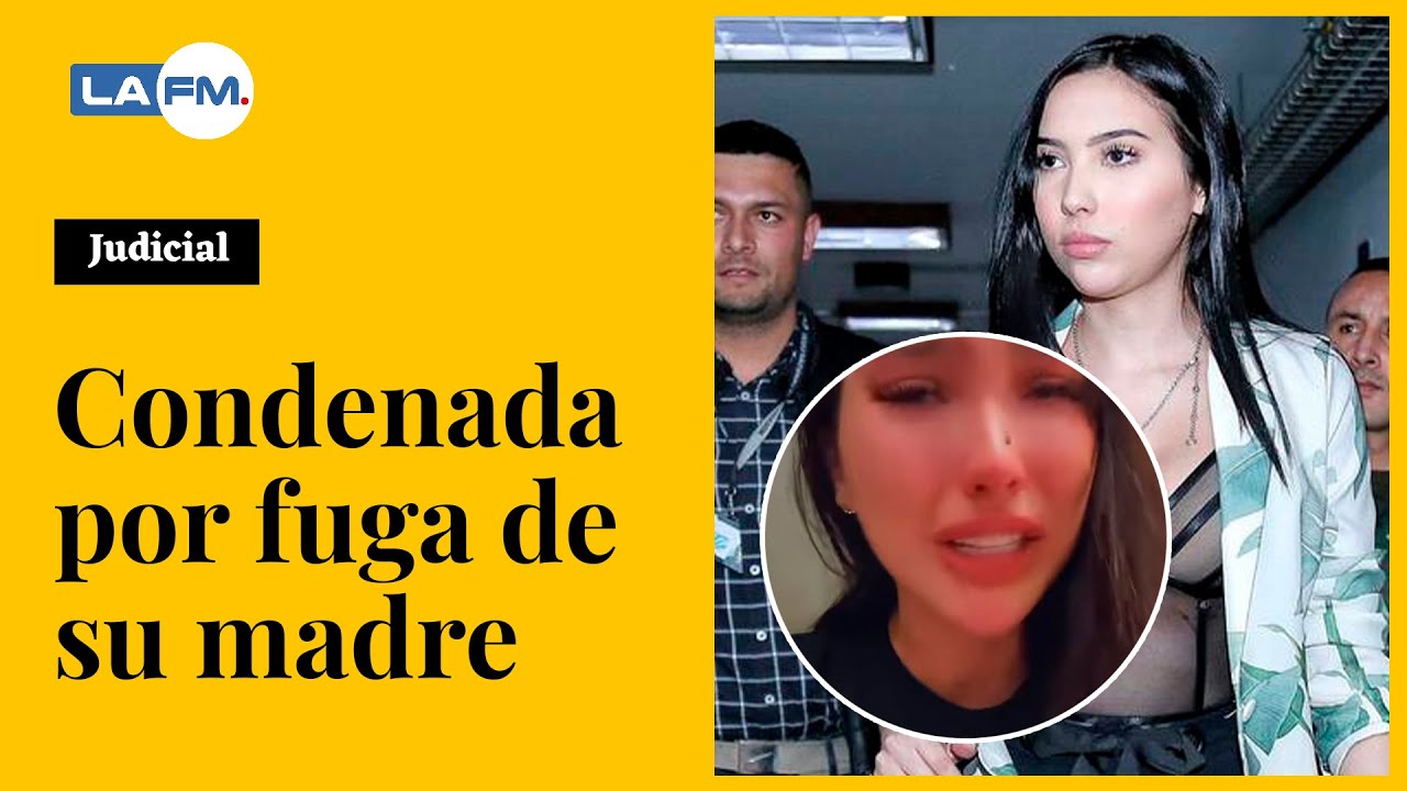 Aida Victoria Merlano es condenada por la fuga de su mamá