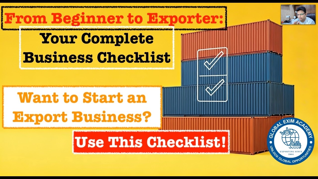 Want to Start an Export Business? | Export Business Checklist 2025 | Step-by-Step Guide
