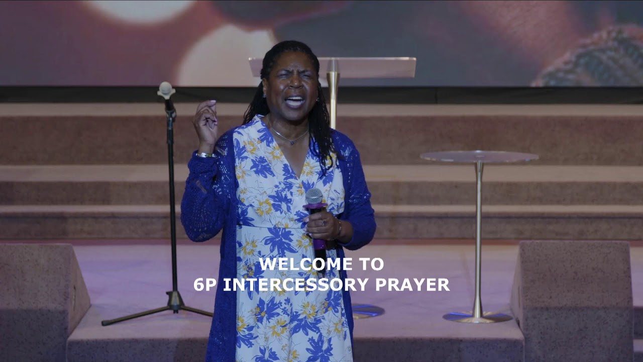 6p Intercessory Prayer | March 18, 2026