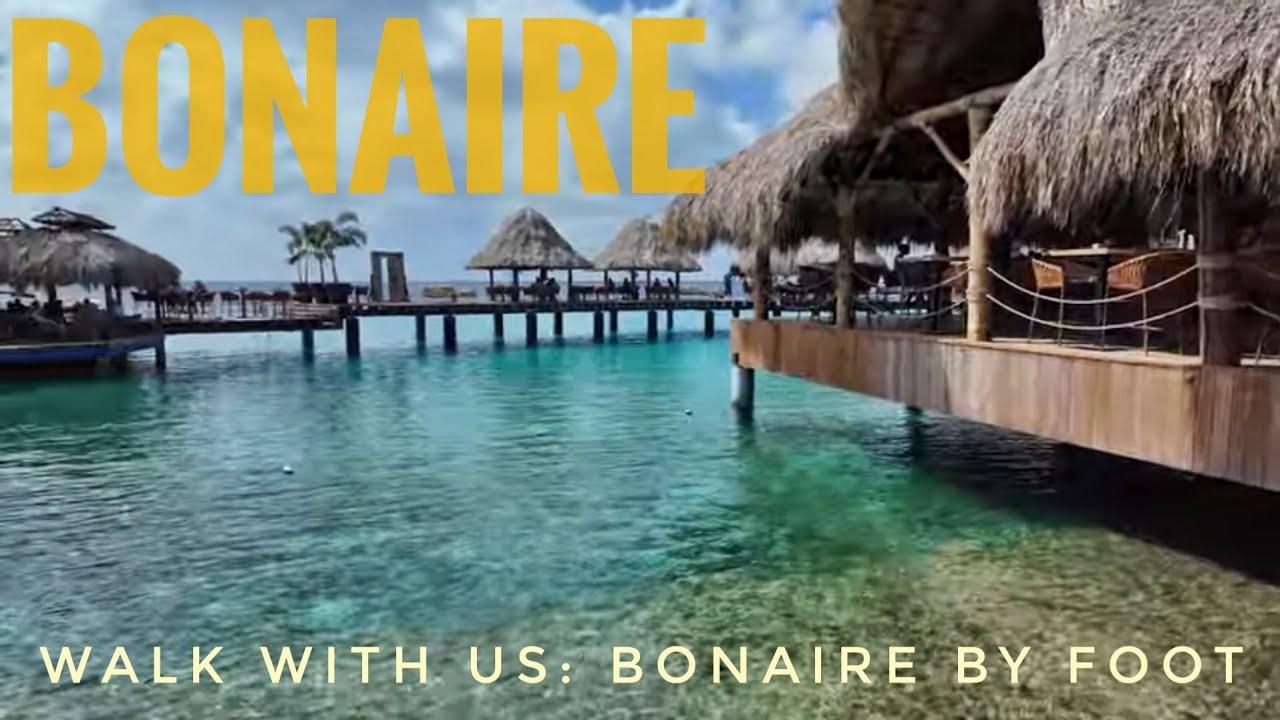 A Relaxing Walk Around Bonaire | Town & Seawall