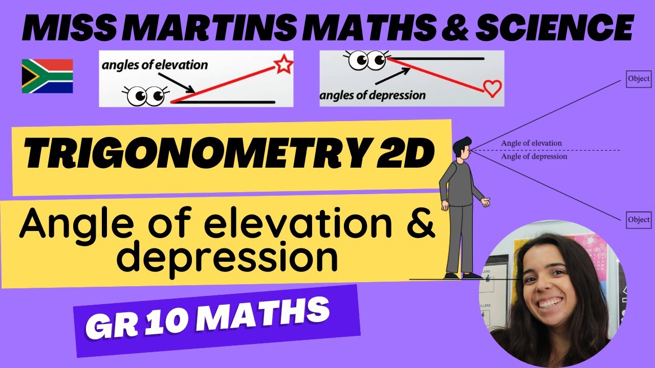 Trigonometry 2D Grade 10 Angle of elevation and depression