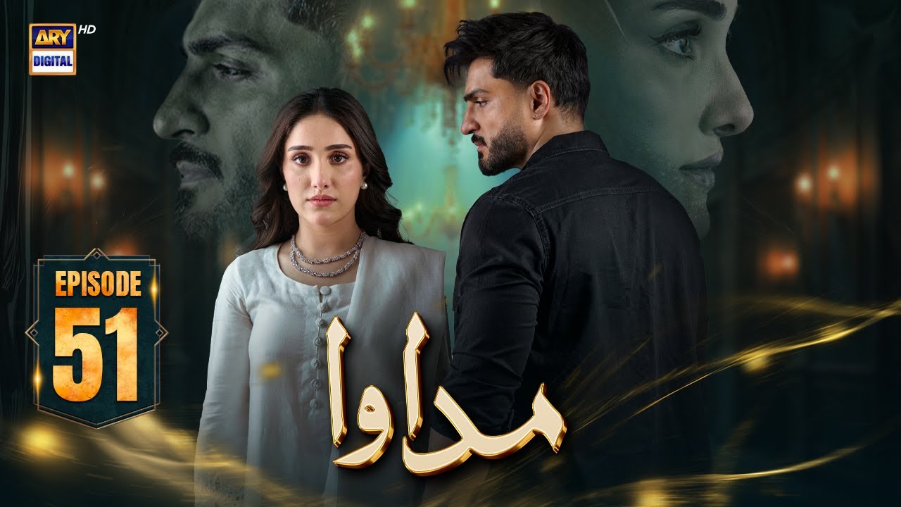 Madawa Episode 51 | 29 Jan 2026 | Omer Shahzad | Aiza Awan | ARY Digital Drama