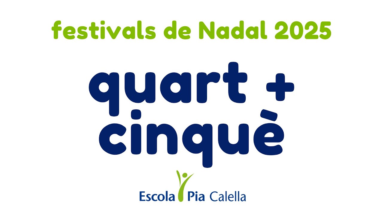 4rt + 5è: Festival de Nadal 2025