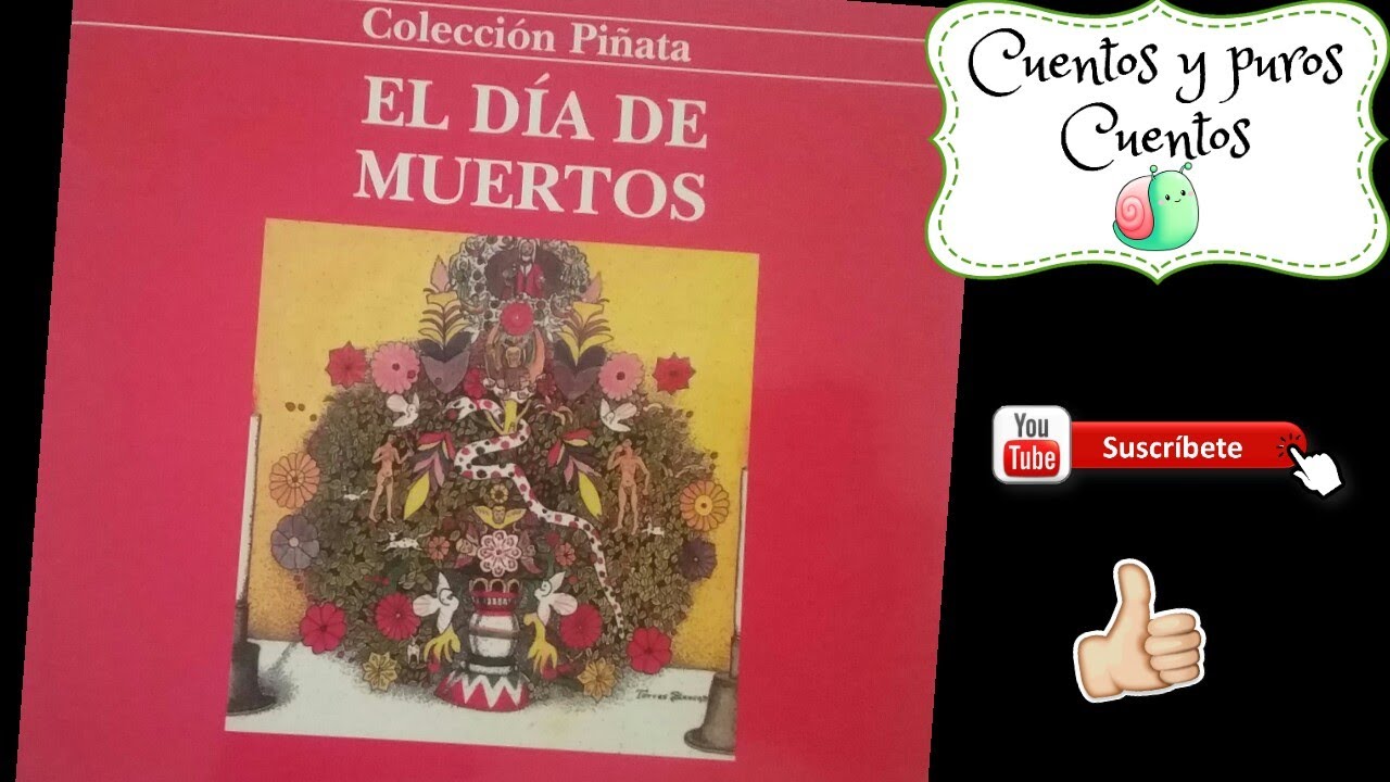 💀 el DÍA de MUERTOS 💀/CUENTO