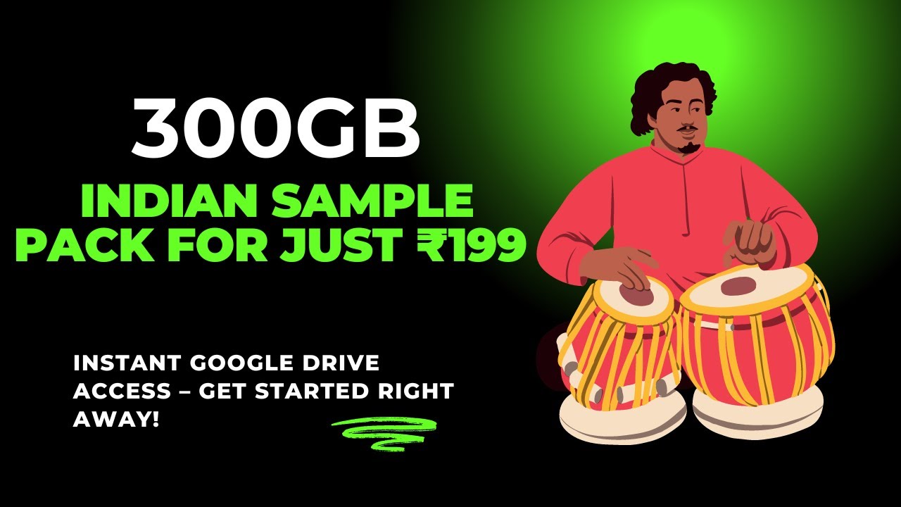 300GB Indian Sample Pack for Just ₹199 &ndash; Ultimate Sound Collection