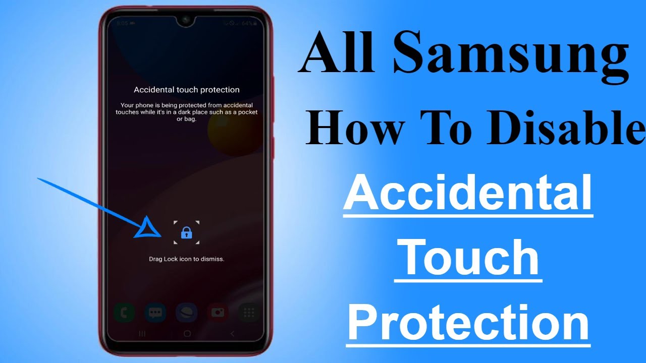 How To Disable Accidental Touch Protection In All Samsung / Fix Drag Lock Icon To Unlock 100% Tested