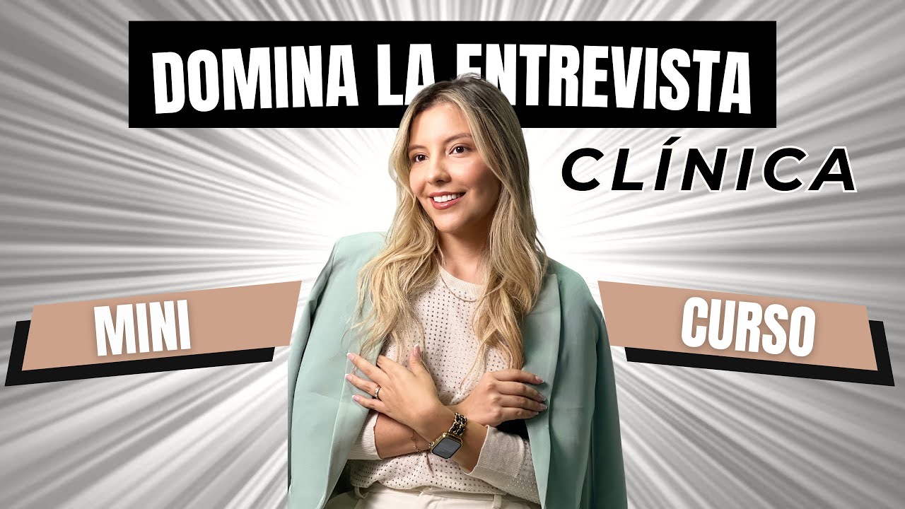 Mini Curso: Domina la Entrevista Clínica: Estrategias para Psicólogos.
