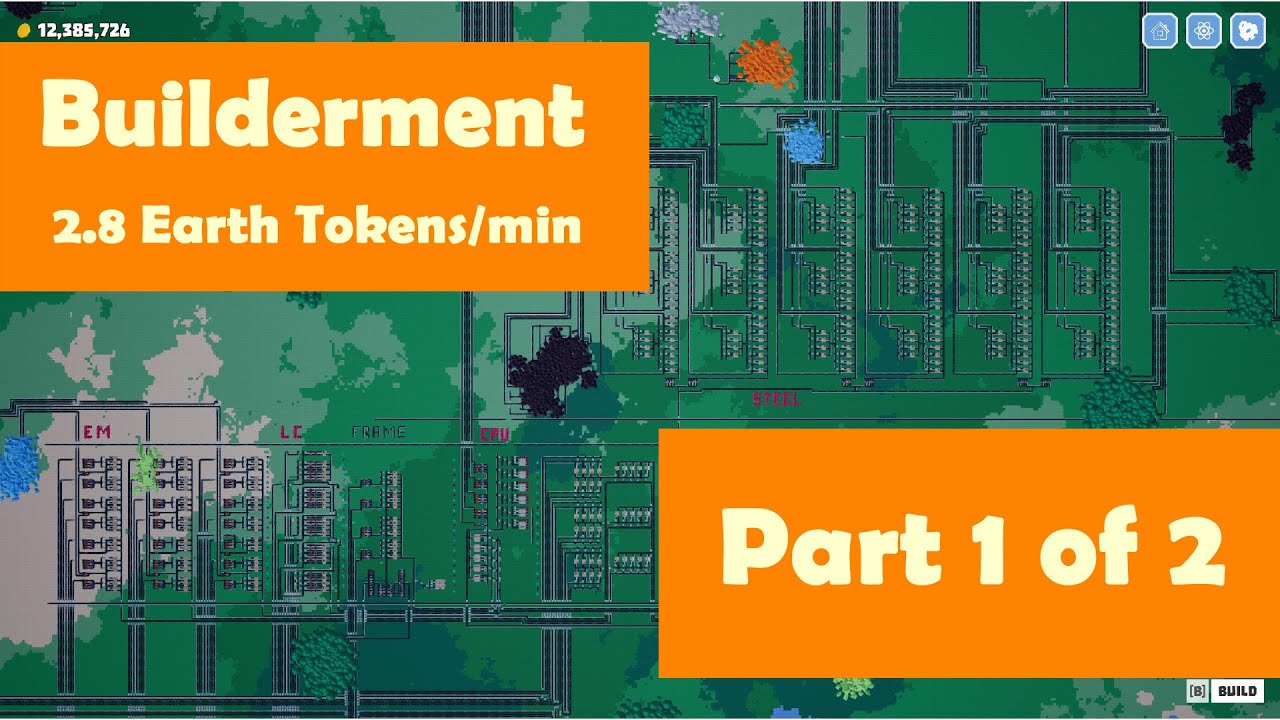 Builderment 2.8 Earth Tokens Part 1 of 2