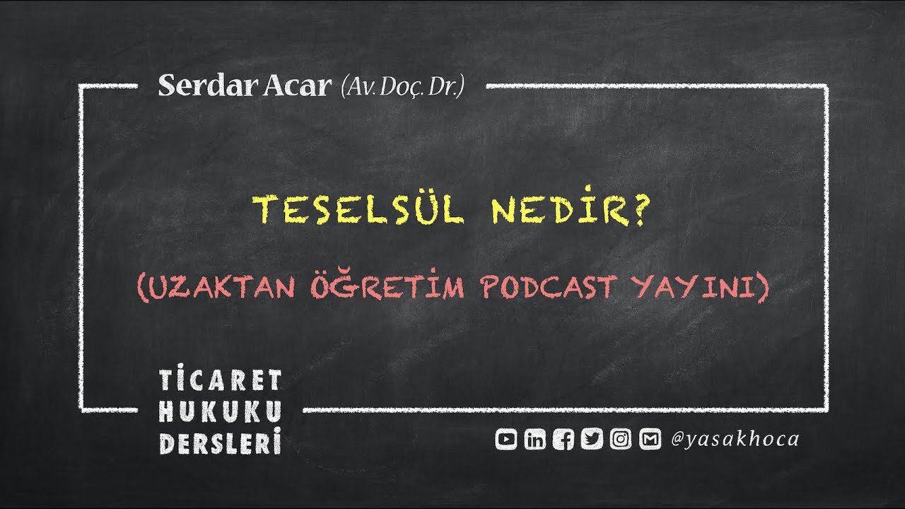 [Podcast] TESELSÜL NEDİR - Müteselsil borçluluk ve alacaklılık [Ticaret Hukuku Dersleri]