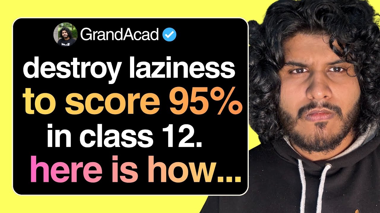 If You Want 95%+ in 12th, But You're LAZY, Please Watch This Video...