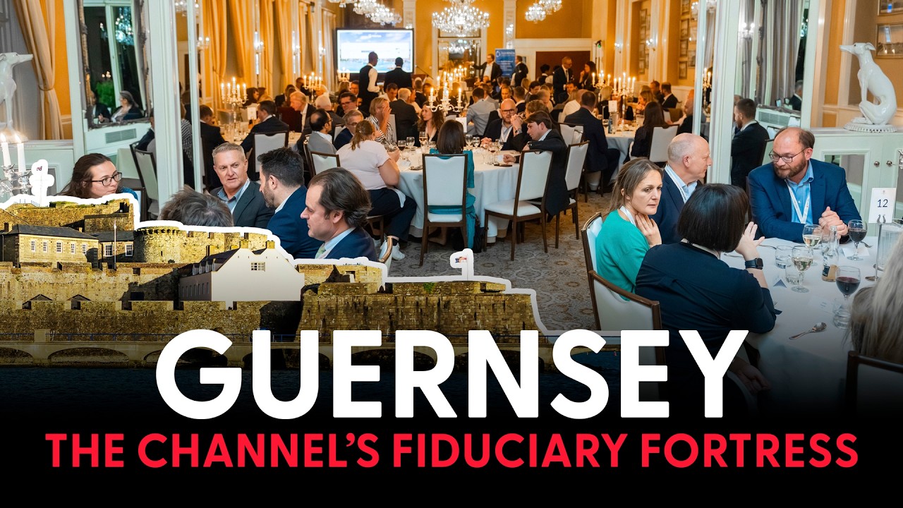 Guernsey: Leading Wealth Management & Trust Services Hub | £300 Billion AUM | PCD