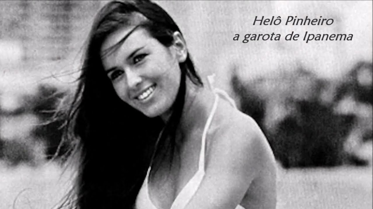 Helô, a garota de Ipanema