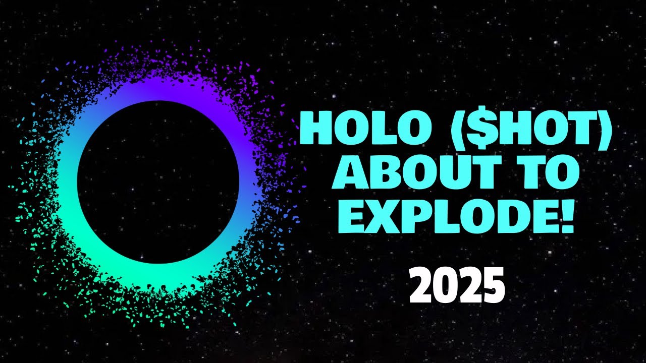 HOLO ($HOT) ABOUT TO EXPLODE! (2025)