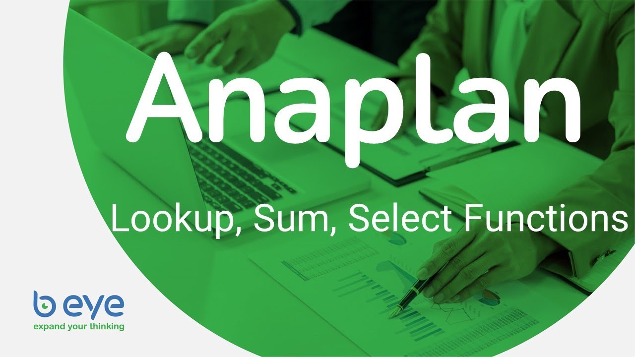 Anaplan Tips & Tricks: Lookup, Sum, Select