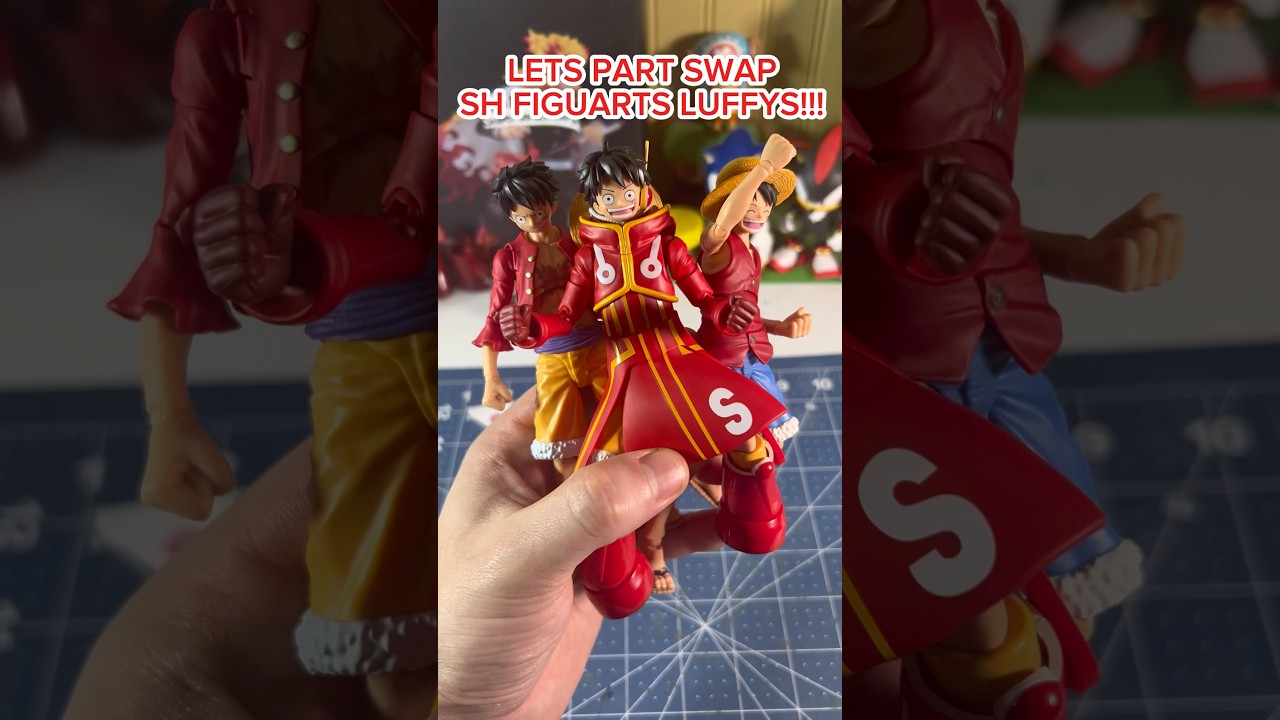 LETS PART SWAP SH FIGUARTS LUFFYS!!!! #shfiguarts #onepiece #luffy