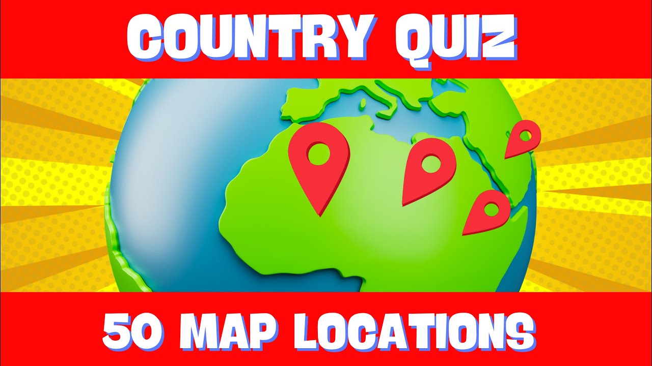 GUESS The Country | Geography QUIZ | 50 Countries