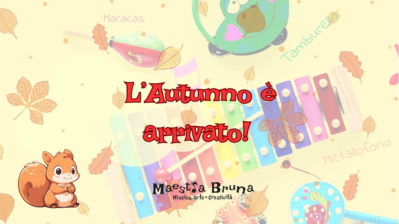L' autunno è arrivato! canzoncina per bambini