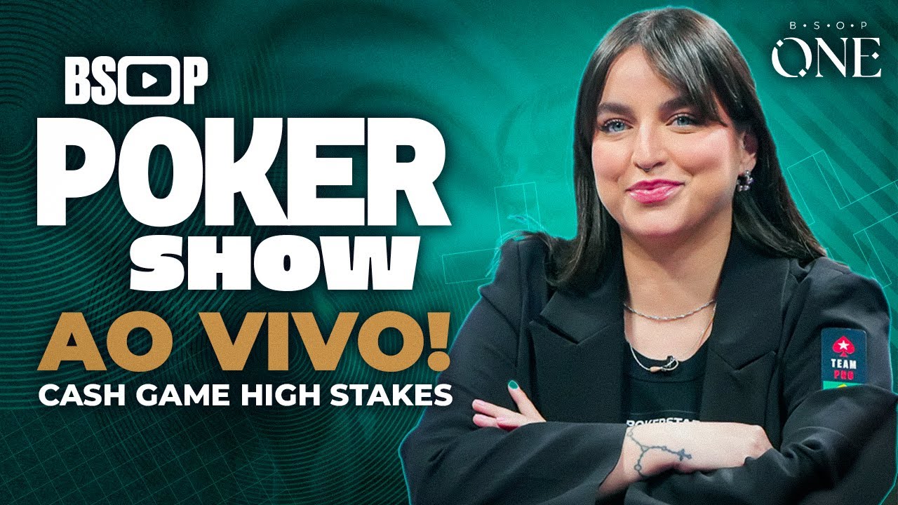 BSOP POKER SHOW - BSOP ONE - CASH GAME HIGH STAKES