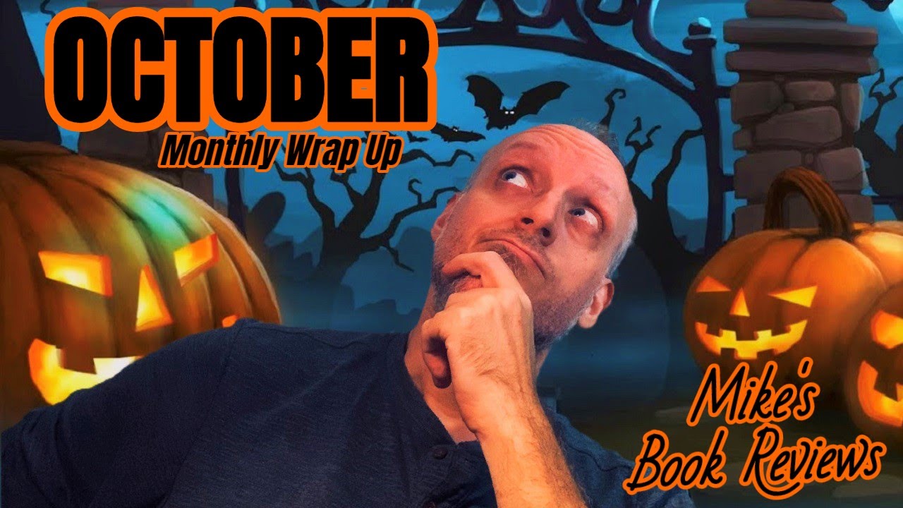 Monthly Wrap Up & Book of the Month: October 2020
