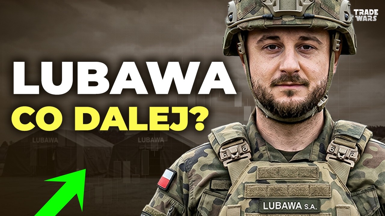 LUBAWA - Kolejny WIELKI SUKCES Trade Wars! + DELL