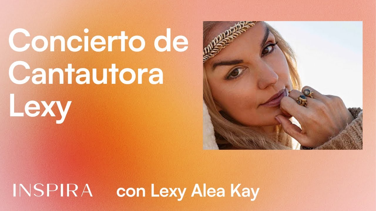 Concierto de Cantautora Lexy Alea Kay
