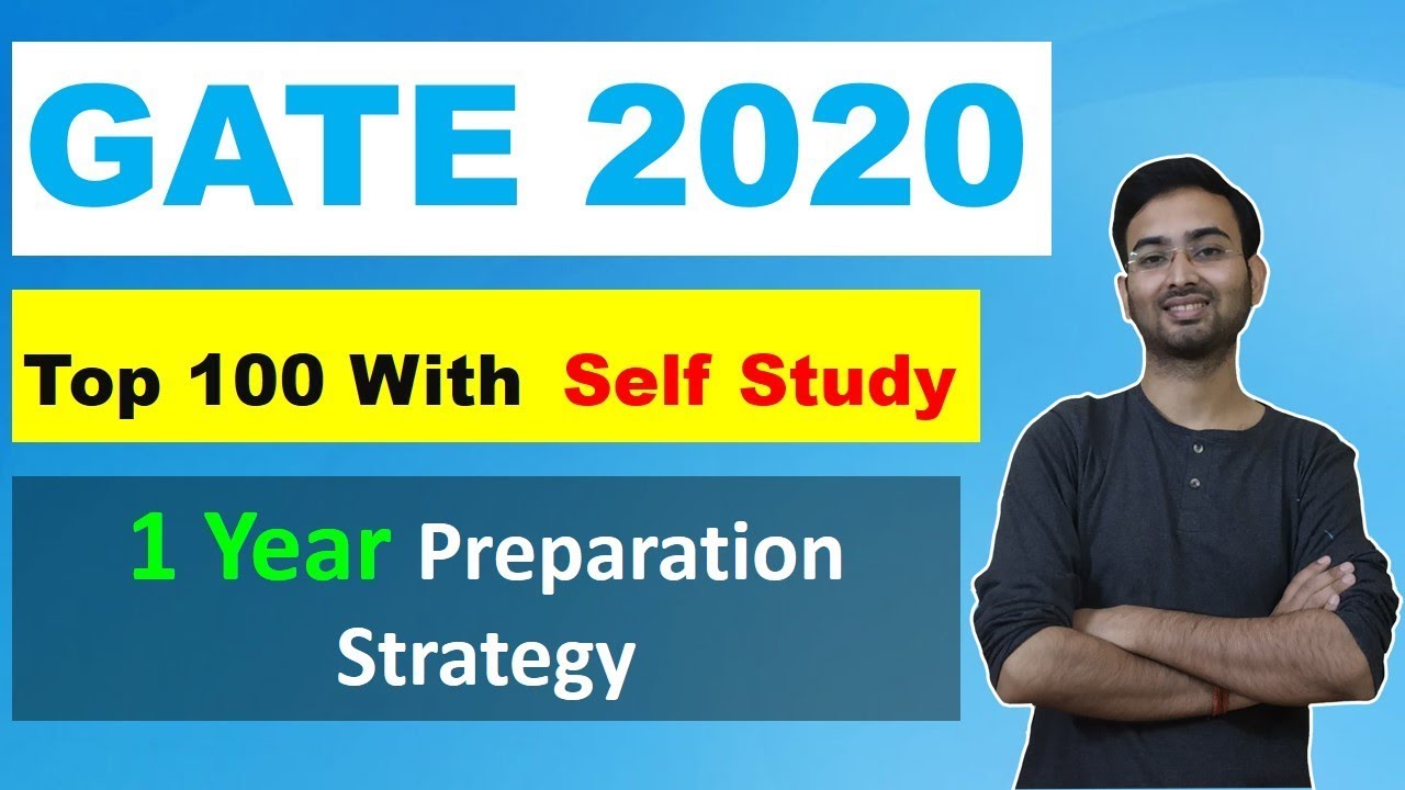 GATE 2020: Super smart Strategy to crack GATE by Self-Study | GATE preparation strategy for 1 year