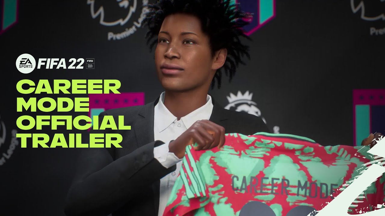 FIFA 22 | Tr&aacute;iler oficial del modo Carrera