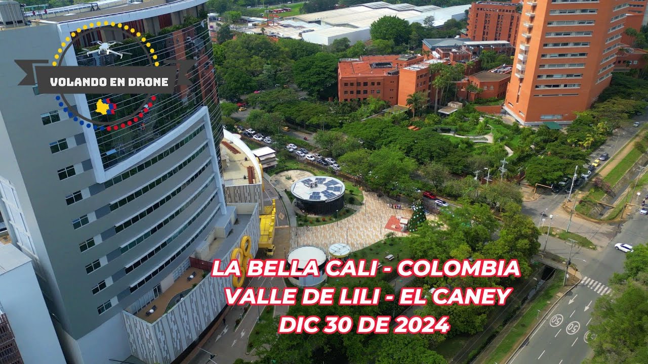 VOLANDO EN DRONE 4K -LA BELLA CALI  - COLOMBIA  DIC 30 DE  2024